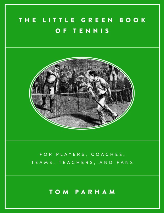 http://www.amazon.com/The-Little-Green-Book-Tennis/dp/1503559041