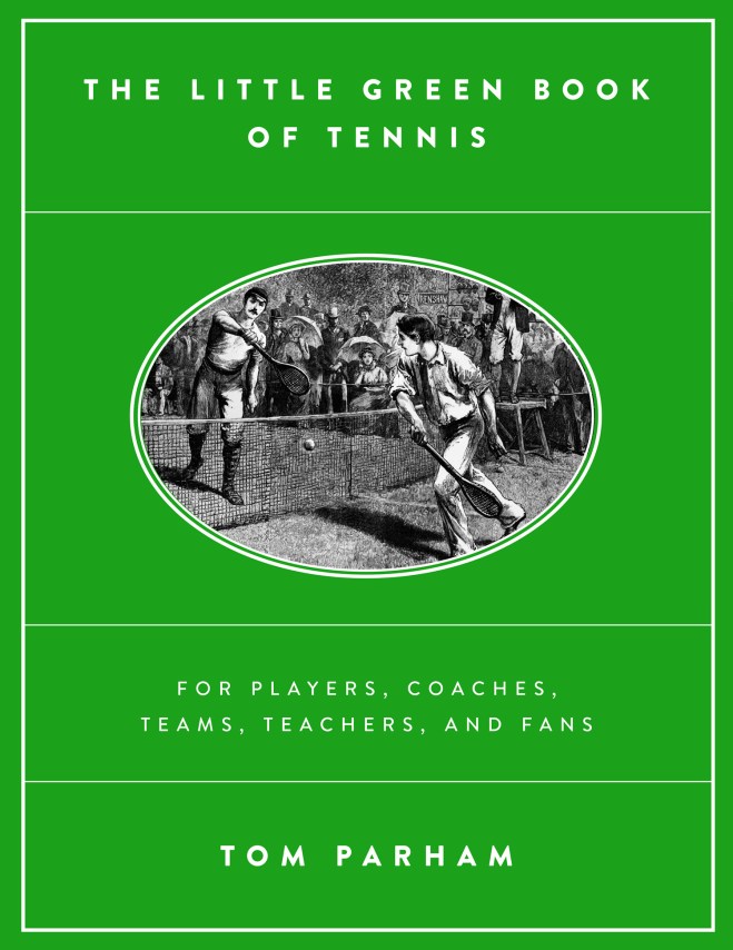 http://www.amazon.com/The-Little-Green-Book-Tennis/dp/1503559041